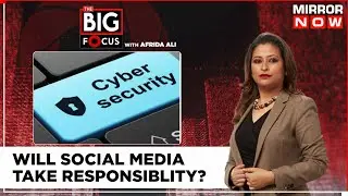 SC Seeks Compliance Report On Child Pornography | Will Social Media Take Responsibility? | Big Focus