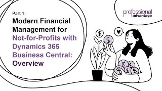 Overview: Microsoft Dynamics 365 Business Central for Not-for-Profit