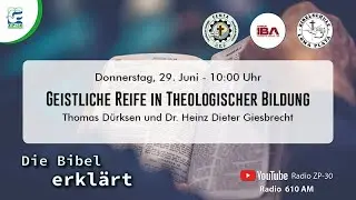 Geistliche Reife in theologischer Bildung I Die Bibel erkl&auml;rt