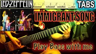 LED ZEPPELIN - Immigrant Song (Bass Cover) + Play along TABS