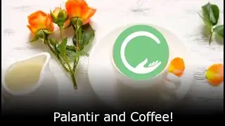 Palantir and Coffee: Misuse and Abuse