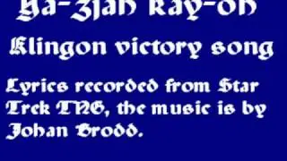 Klingon victory song Ya zjah kay oh