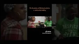 Restorative Justice and relationships