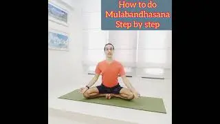 How to do #mulabandhasana step by step. Tutorial for Mulabandhasana #rootlockpose #yogatutorial