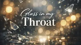 Pop Rock | Glass in My Throat