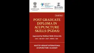 📢 1. Grand Launch | #Post #Graduate #Diploma in #Acupuncture | #University Recognized | 27 Oct 2025