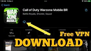 How to Download Warzone Mobile with Free VPN (working with easy steps)