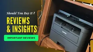 Brother HL L2480DW Wireless Laser Printer Review: What They Don&rsquo;t Tell You
