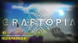 ( Craftopia ) 07 Field Alpha Grass 01