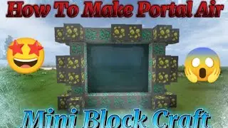 How To Make Portal Air In Mini Block Craft || Mini Block Craft Me Portal Air Kaise Banaye