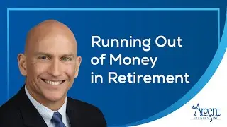 Byron Moore of Argent Advisors Discusses Running Out of Money in Retirement