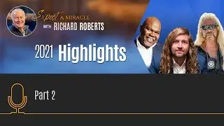 Expect a Miracle 2021 Highlights - Part 2
