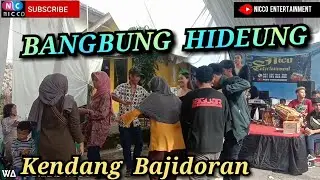 BANGBUNG HIDEUNG LAGU SUNDA BUHUN - BAJIDORAN nicoentertainment