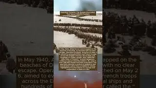 Operation Dynamo: The Dunkirk Evacuation That Saved 338,000 Soldiers | WWII History