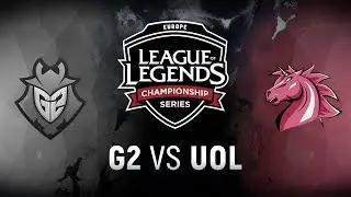 G2 vs. UOL - Week 3 Day 2 | EU LCS Summer Split | G2 Esports vs. Unicorns of Love (2018)