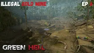I FOUND AN ILLEGAL GOLD MINE IN THE JUNGLE | GREEN HELL EP 6