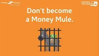 Don't become a Money Mule! Safe Banking Tips by Mashreq