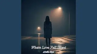Our Love Faded Slowly