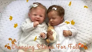 Relaxing Reborn Changing Video| Changing Reborn Baby Lilia & Louise For Fall 🍂