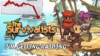 The Survivalist #4 (Getting Raided)