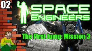 Space Engineers - Open World Survival Sandbox: The First Jump Mission 3 - Let's Play Gameplay