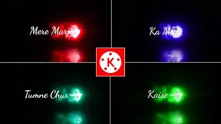 Kinemaster Lyrics Video Editing - Lyrics Video Kaise Banaye - Lyrics Status Video Kaise Banaye