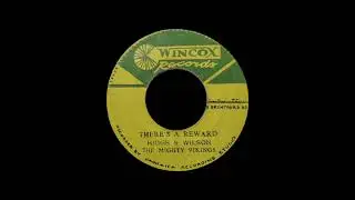 Higgs & Wilson / The Mighty Vikings - There's a reward + Your love is mine