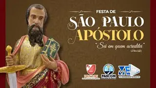 SANTA MISSA DE SÃO PAULO APÓSTOLO 2026 | 23-01-2026 | 19h
