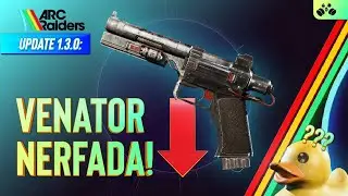 ARC Raiders Update 1.3.0 | VENATOR Nerfada, Corre&ccedil;&otilde;es de Bugs e Patos de Borracha no Seu Covil!?
