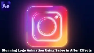 Create Stunning Logo Animation Using Saber in After Effects | Free Plugin by Video Copilot
