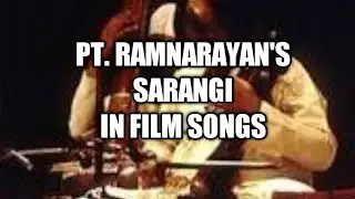 Pt ramnarayan's sarangi in film music