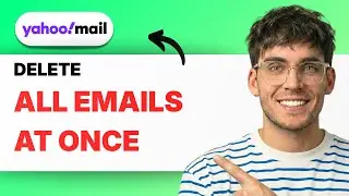 How to Delete All Emails at Once in Yahoo Mail [2026 Full Guide]