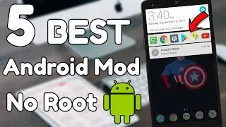 5 BEST New Android MODS Without Root! 2017