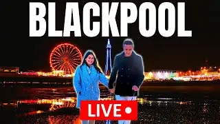 🔴 Blackpool LIVE - Why You SHOULD Visit The Illuminations!