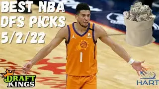 DRAFTKINGS NBA ANALYSIS (5/2/22) DAILY FANTASY SPORTS PICKS [CORE PLAYS GIVEN] BEST NBA DFS PICKS
