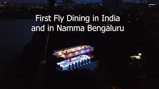 India's first fly dining experience in Bengaluru