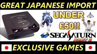 Best japanese import games under £50 (sega saturn part 2)