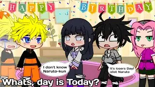 Everyone Forget About My Birthday?🎂✨|| Gacha Club || Naruto