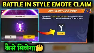 FREE FIRE NEW EVENT || HOW TO COMPLETE BATTLE IN STYLE EVENT || HOW TO GET BATTLE IN STYLE EMOTE ||