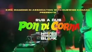 💿 Rub-A-Dub Pon di Corna w/Three-times Canadian Juno Music Award Winner Kirk Diamond & Friends! 🎶