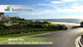 Monarch Bay Club Community Tour Dana Point Real Estate  92629