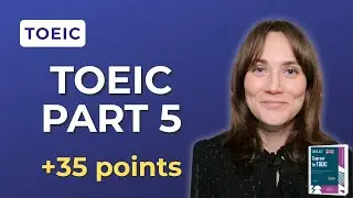 TOEIC Part 5 : 3 Astuces pour Gagner au moins 35 Points (Sans tout lire) ⚡️