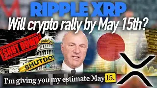 Ripple XRP: Will A Gov&rsquo;t Shutdown & The Japanese Economy & Affect Crypto Prices By May 15th?