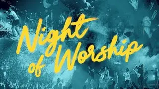 Night of Worship | October 2025