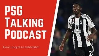 🎙️ PSG Talking Podcast: Winter Transfer Window Recap [Bonus Episode]