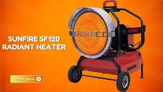 Machine Whisper VideoSunfire SF120 Radiant Heater &ndash; Consistent Heat for Tough Conditions &ndash; REVIEW
