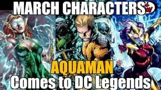 DC Legends game video 39 = March Characters Aquaman, Mera, and Siren