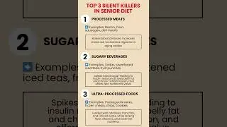 Senior Health Tips: 3 Silent Killers Seniors Eat Every Day