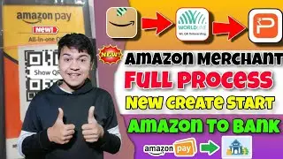 Amazon Worldline Merchant | New Start | Amazon To Bank | Amazon Pay Balance To Bank Account Transfer