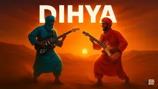 Dihya | Tuareg Desert Blues Guitar &bull; Sahara Desert Soul & Fusion Vibes (Official Audio)